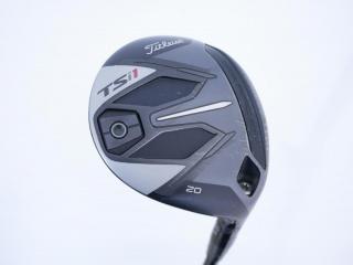 Fairway Wood : หัวไม้ 7 Titleist TSi1 (ออกปี 2021) Loft 20 ก้าน Mitsubishi TENSEI AV Series 55 Flex R