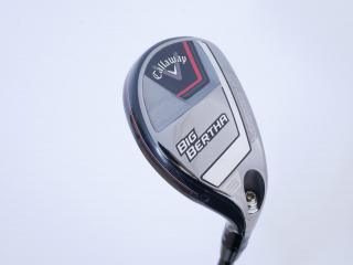 Fairway Wood : callaway : ไม้กระเทย Callaway Big Bertha (ออกปี 2023 Japan Spec.) Loft 24 ก้าน Fujikura Speeder NX Flex SR