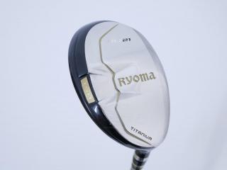 fairway_wood : ไม้กระเทย Ryoma Utility (Titanium) Loft 21 ก้าน Tour AD Ryoma U Flex R2
