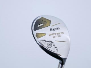 Fairway Wood : Honma : ไม้กระเทย Honma Beres U-06 (ปี 2019) Loft 28 ก้าน ARMRQ X (47) Flex R (2 ดาว)