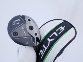 fairway_wood : หัวไม้ 3 Callaway ELYTE Titanium (หายาก ออกปี 2025) Loft 15 ก้าน Mitsubishi TENSEI 60 Flex S