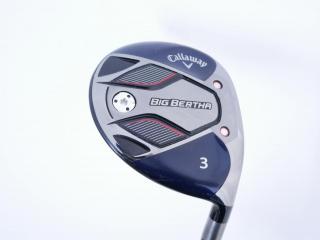 fairway_wood : หัวไม้ 3 Callaway Big Bertha B21 (รุ่นปี 2021 ตีง่าย ไกล) Loft 16.5 ก้าน Fujikura Speeder Evolution Flex R