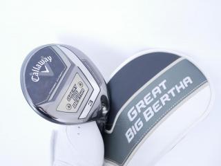 fairway_wood : หัวไม้ 3 Callaway Great Big Bertha (ออกปี 2023 Japan Spec.) Loft 15 ก้าน Fujikura Speeder NX Flex R