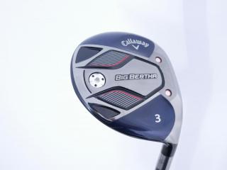 fairway_wood : หัวไม้ 3 Callaway Big Bertha B21 (รุ่นปี 2021 ตีง่าย ไกล) Loft 16.5 Flex S