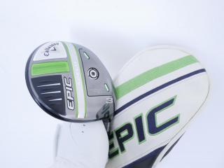Fairway Wood : callaway : หัวไม้ 3 Callaway EPIC Speed (รุ่นปี 2021) Loft 15 ก้าน Mitsubishi Diamana 50 Flex S