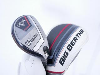 fairway_wood : ไม้กระเทย Callaway Big Bertha (ออกปี 2023 Japan Spec.) Loft 24 ก้าน Fujikura Speeder NX Flex SR