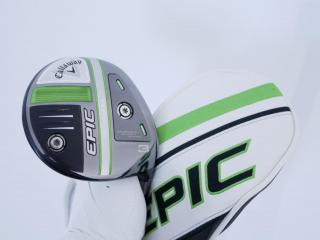 fairway_wood : หัวไม้ 3 Callaway EPIC MAX (รุ่นปี 2021) Loft 15 ก้าน Tour AD HD-6 Flex S