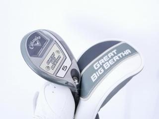 Fairway Wood : callaway : ไม้กระเทย Callaway Great Big Bertha (ออกปี 2023 Japan Spec.) Loft 23 (ปรับได้) ก้าน Fujikura Speeder NX Flex R