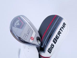 fairway_wood : **ของใหม่ ยังไม่แกะพลาสติก** ไม้กระเทย Callaway Big Bertha (รุ่นล่าสุด ปี 2023 Japan Spec.) Loft 24 ก้าน Fujikura Speeder NX Flex S