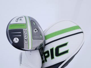 fairway_wood : หัวไม้ 3 Callaway EPIC MAX (รุ่นปี 2021) Loft 15 ก้าน Fujikura Speeder Evolution Flex R