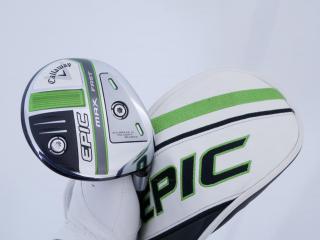 fairway_wood : หัวไม้ 5 Callaway EPIC MAX FAST (รุ่นปี 2021) Loft 18 ก้าน Fujikura Speeder Evolution Flex SR