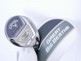 fairway_wood : หัวไม้ 3 Callaway Great Big Bertha (ออกปี 2023 Japan Spec.) Loft 15 ก้าน Fujikura Speeder NX Flex S