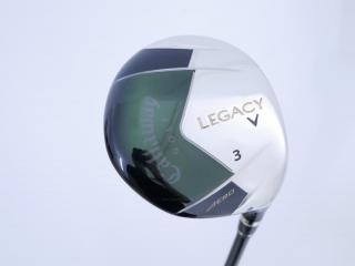 Fairway Wood : callaway : หัวไม้ 3 Callaway Legacy V Aero Loft 15 Flex R