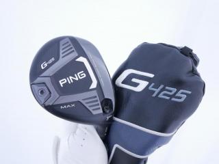 Fairway Wood : Ping : หัวไม้ 3 Ping G425 Max (รุ่นปี 2022) Loft 14.5 ก้าน Ping Alta J CB Flex S