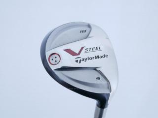 Fairway Wood : Taylormade : หัวไม้ 5 Taylormade V-Steel Loft 18 Flex R