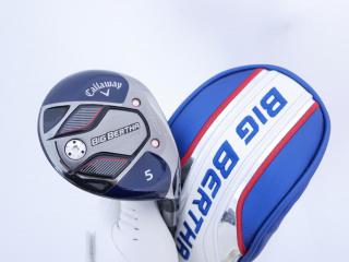 fairway_wood : หัวไม้ 5 Callaway Big Bertha B21 (รุ่นปี 2021 ตีง่าย ไกล) Loft 19 ก้าน Fujikura Speeder Evolution Flex SR