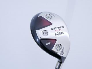 Fairway Wood : Honma : ไม้กระเทย Honma Beres U-01 Loft 24 ก้าน ARMRQ 6 (49) Flex S (2 ดาว)