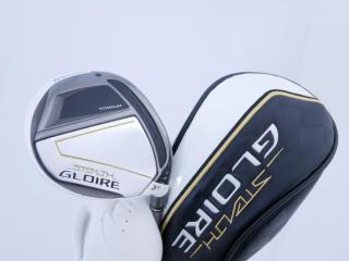Fairway Wood : หัวไม้ 3 Taylormade Stealth GLOIRE Titanium (ออกปี 2022 รุ่นท๊อปสุด Japan Spec) Loft 15 ก้าน Fujikura Speeder NX Flex R