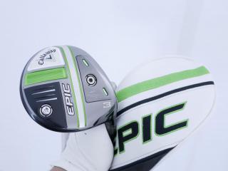 fairway_wood : หัวไม้ 3 Callaway EPIC MAX (รุ่นปี 2021) Loft 15 ก้าน Mitsubishi Diamana 40 Flex R