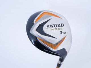 Fairway Wood : Katana : หัวไม้ 3 Katana Sword PTC-88 Loft 16 ก้าน Fujikura Speeder 589 Flex SR
