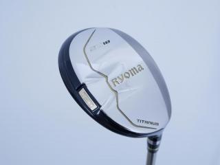 Fairway Wood : Other Brand : ไม้กระเทย Ryoma Utility (Titanium) Loft 18 ก้าน Tour AD Ryoma U Flex S