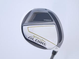 fairway_wood : หัวไม้ 5 Taylormade Stealth GLOIRE Titanium (ออกปี 2022 รุ่นท๊อปสุด Japan Spec) Loft 18 ก้าน Fujikura Speeder NX Flex R