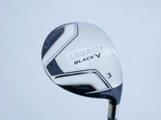 fairway_wood : หัวไม้ 3 Callaway Legacy Black V Loft 15 ก้าน Tour AD I-65 Flex S