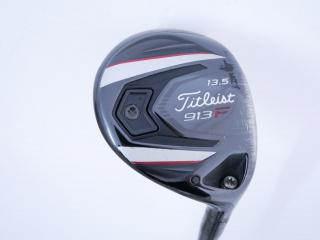 fairway_wood : หัวไม้ 3 Titleist 913F Loft 13.5 ก้าน Fujikura Speeder 569 Evolution IV Flex R