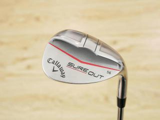 Wedge : Callaway : Wedge Callaway Sure OUT Loft 56 ก้านเหล็ก NS Pro 950 Flex S