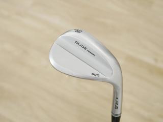Wedge : Other : Wedge Ping Glide Forged Pro (รุ่นปี 2022) Loft 58 ก้านเหล็ก NS Pro Modus 115 Flex S