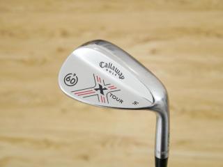 Wedge : Callaway : Wedge Callaway X Tour Loft 60 ก้านเหล็ก Dynamic Gold S200