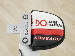 putter : พัตเตอร์ Odyssey White Hot OG BIG-T BLADE ก้าน Stroke LAB ยาว 34 นิ้ว
