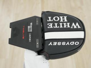 putter : พัตเตอร์ Odyssey White Hot VERSA TWELVE (ออกปี 2023) ยาว 33 นิ้ว