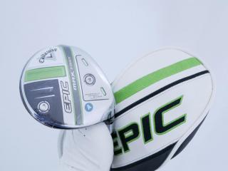 lady_club : **ของใหม่ ยังไม่แกะพลาสติก** หัวไม้ 3 Callaway EPIC MAX FAST (รุ่นปี 2021) Loft 15 ก้าน Mitsubishi ELDIO 40 Flex A (Lady)