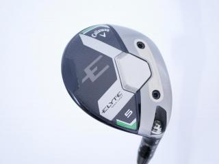 Lady club : All : หัวไม้ 5 Callaway ELYTE Max Fast (ออกปี 2025) Loft 19 ก้าน UST Mamiya LIN-Q 40 Flex L