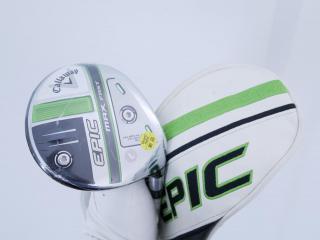 Lady club : All : **ของใหม่ ยังไม่แกะพลาสติก** หัวไม้ 3 Callaway EPIC MAX FAST (รุ่นปี 2021) Loft 15 ก้าน Mitsubishi ELDIO 40 Flex L