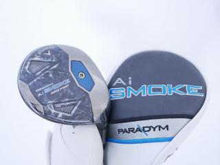 Lady club : All : หัวไม้ 5 Callaway Paradym AI Smoke MAX FAST (รุ่นปี 2024 Japan Spec.) Loft 19 ก้าน Mitsubishi ELDIO 40 Flex L