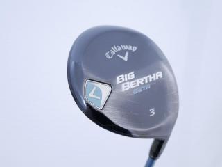 Lady club : All : หัวไม้ 3 Callaway Big Bertha BETA Loft 16 ก้าน Fujikura Air Speeder Flex L