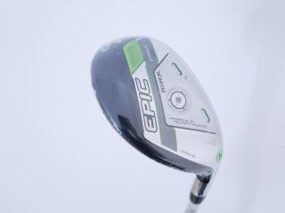 Lady club : All : **ของใหม่ ยังไม่แกะพลาสติก** ไม้กระเทย Callaway EPIC MAX FAST (รุ่นปี 2021) Loft 20 ก้าน Mitsubishi ELDIO 40 Flex A (Lady)