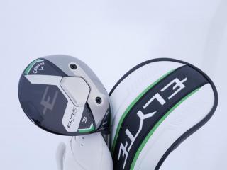 Lady club : All : หัวไม้ 3 Callaway ELYTE Max Fast (รุ่นล่าสุด ปี 2025) Loft 16 ก้าน UST Mamiya LIN-Q 40 Flex A (Lady)