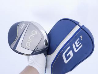 lady_club : ไดรเวอร์ Ping G Le 3 (รุ่นล่าสุด ออกปี 2024 460cc.) Loft 11.5 Flex A (Lady)
