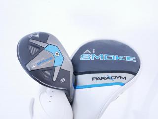 lady_club : ไม้กระเทย Callaway Paradym AI Smoke MAX FAST (รุ่นปี 2024 Japan Spec.) Loft 24 ก้าน Mitsubishi ELDIO 40 Flex L