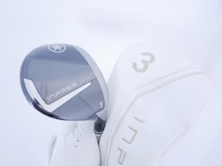 Lady club : All : **ของใหม่ ยังไม่แกะพลาสติก** หัวไม้ 3 Yamaha Inpres DriveStar (รุ่นล่าสุด ปี 2025 ตีไกลมากๆ) Loft 16.5 ก้าน Mitsubishi ELDIO TM-325f Flex L
