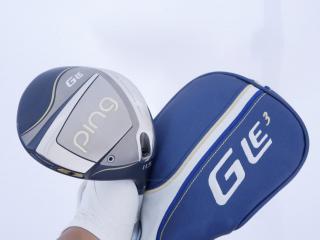 lady_club : ไดรเวอร์ Ping G Le 3 (รุ่นล่าสุด ออกปี 2024 460cc.) Loft 11.5 Flex A (Lady)