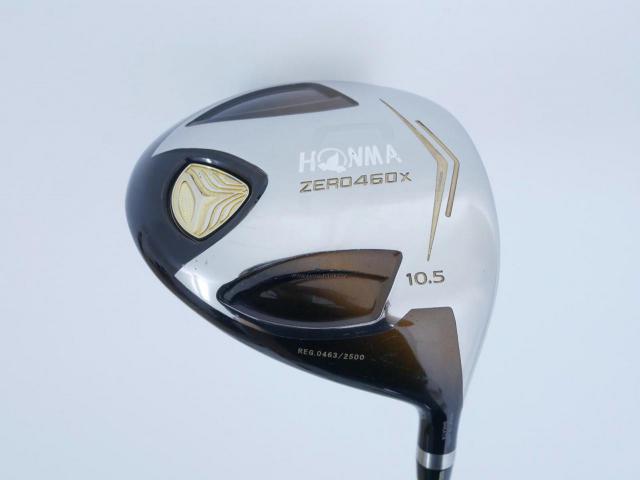 Driver : Honma : ไดรเวอร์ Honma ZERO 460x Limited (หน้าเด้งเกินกฏ รุ่นพิเศษ มีเพียง 2500 อันทั่วโลก) Loft 10.5 ก้าน ARMRQ X 47 Flex R (2 ดาว)