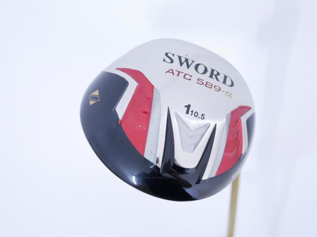Driver : Katana : Katana Sword ATC-589a (460cc.) Loft 10.5 ก้าน Fujikura Speeder 589a Flex R