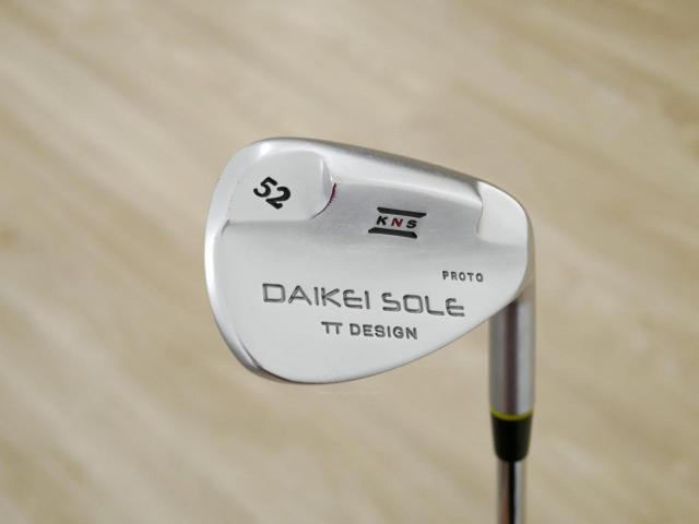 Wedge : Other : Wedge KNS DAIKEI SOLE PROTO TT Design Loft 52 ก้านเหล็ก NS Pro 950 FLex S