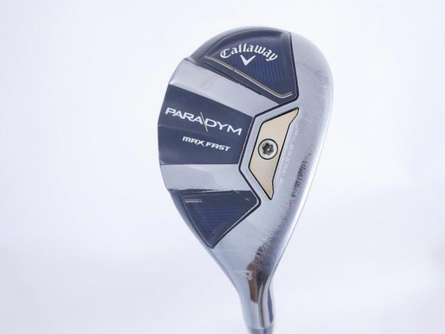 Fairway Wood : callaway : ไม้กระเทย Callaway Paradym MAX FAST (รุ่นปี 2023 Japan Spec.) Loft 21 ก้าน Fujikura Speeder NX 40 Flex SR