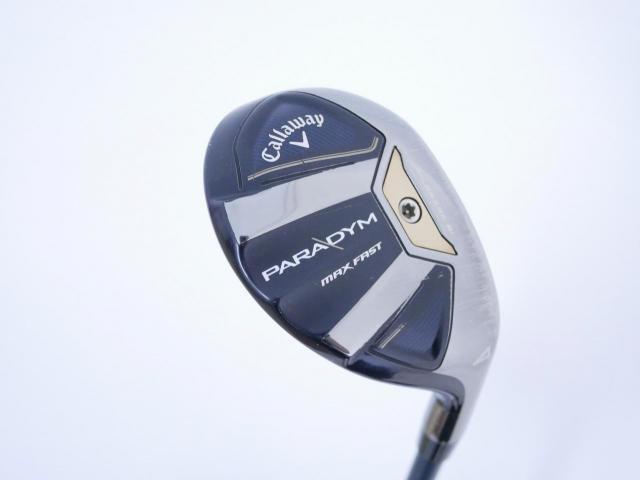 Fairway Wood : callaway : ไม้กระเทย Callaway Paradym MAX FAST (รุ่นปี 2023 Japan Spec.) Loft 21 ก้าน Fujikura Speeder NX 40 Flex SR