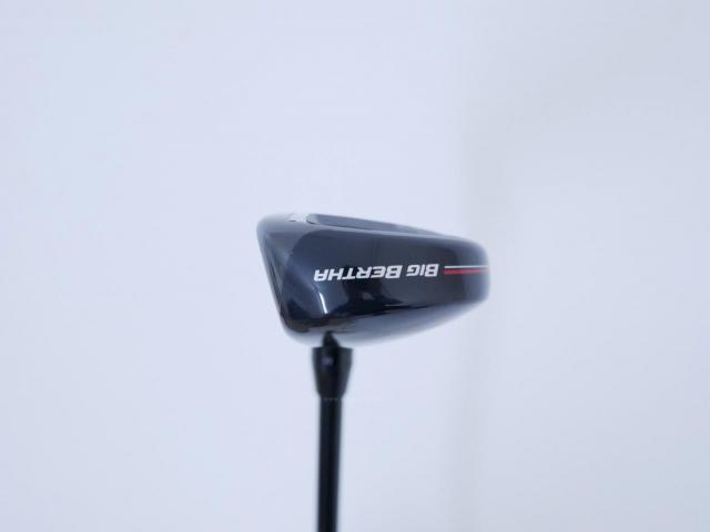 Fairway Wood : callaway : ไม้กระเทย Callaway Big Bertha (ออกปี 2023 Japan Spec.) Loft 21 ก้าน Fujikura Speeder NX Flex R